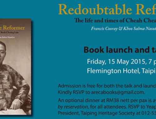 Book Launch: Redoubtable Reformer – The Life and Times of Cheah Cheng Lim